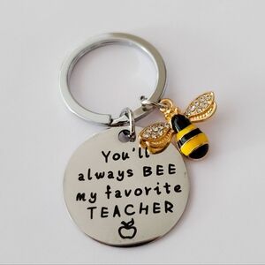 Teachers Gift ! Cute Key Chain You'll Always Bee My Favorite Teacher With Bee